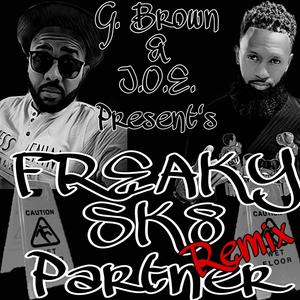 Freaky Skate Partner, pt. 2 (feat. G Brown & A.S.)