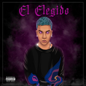 El Elegido (Explicit)