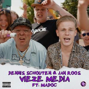 Vieze Media (feat. Madoc) [Explicit]