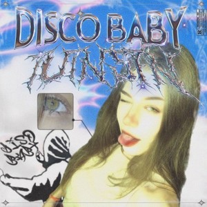 Disco Baby (Explicit)