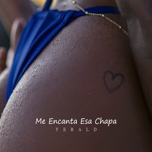 Me encanta esa chapa (Remix|Explicit)