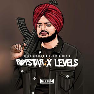 Popstar X Levels (Rishin Edit) [Explicit]