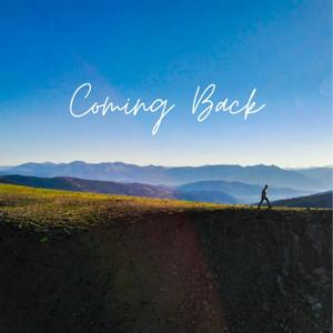 Coming Back