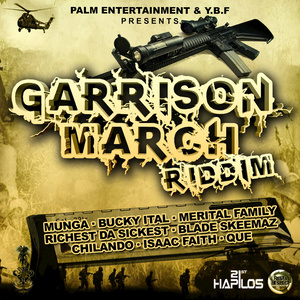 Garrison March Riddim