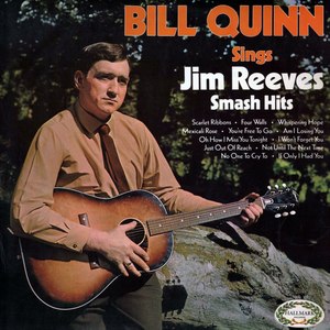 Bill Quinn Sings Jim Reeves Smash Hits