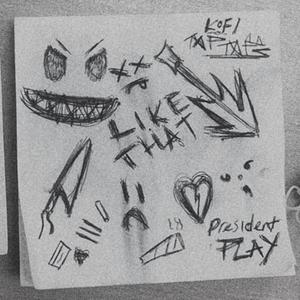 You're Not Like That (feat. President Play) (Explicit)