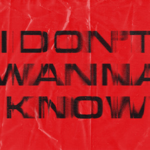 I Don't Wanna Know (Extended Mix)