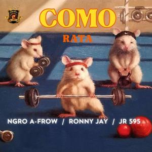 Como Rata (feat. Ngro A-frow & JR 595)