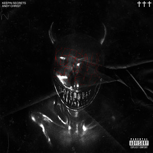 KEEPIN SECRETS (Explicit)