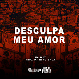 Desculpa Meu Amor (Explicit)