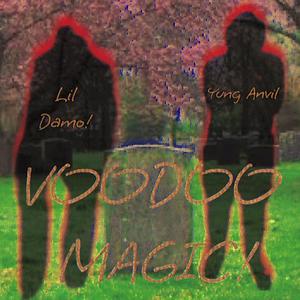 VOODOO MAGIC (feat. Lil Damo!)