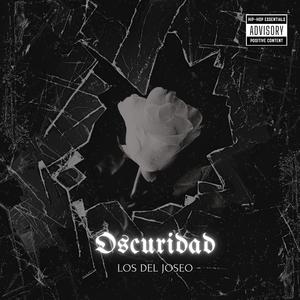 Oscuridad (Explicit)