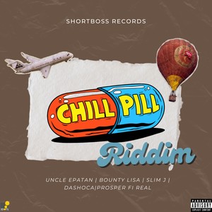 Chill Pill riddim