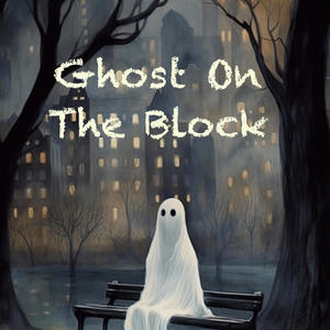 Ghost on the Block (feat. Subtl and corpse one)