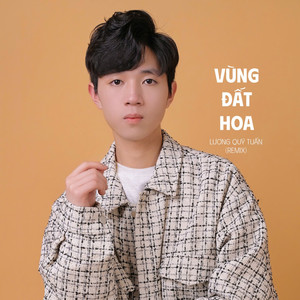 Vùng Đất Hoa (Cover Remix)