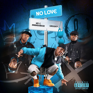 No Love (Explicit)