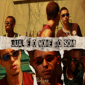 Qual É o Nome do Som? (Explicit)