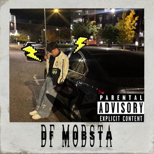 DF MOBSTA (Explicit)