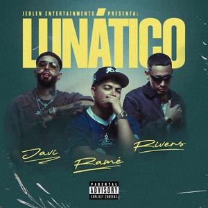 LUNÁTICO (Explicit)