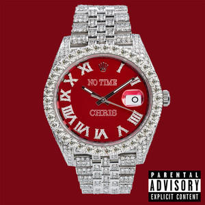 No Time (Explicit)