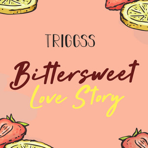Bitter Sweet Love Story