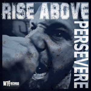 Persevere (Explicit)