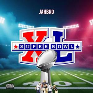 SUPER BOWL (Explicit)