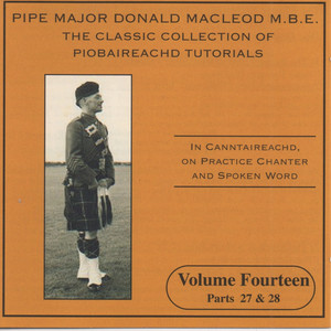 The Classic Collection Of Piobaireachd Tutorials, Vol. 14