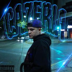 CAZERIA (feat. Ctrl F1) (Explicit)