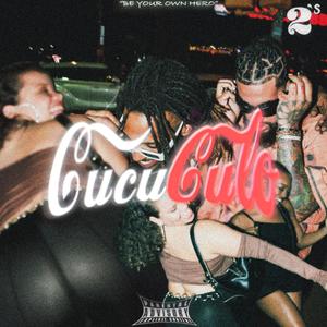 CUCU CULO (Special Version) [Explicit]