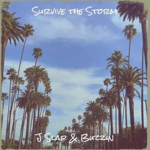 Survive The Storm (feat. Buzzing) [Explicit]