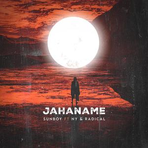 Jahaname (Explicit)