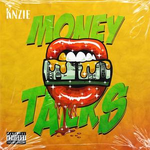 Money Talk (feat. Knzie) (Explicit)