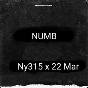 NUMB (feat. 22 Mar) (Explicit)