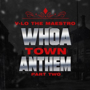 Whoa Town Anthem, Pt. Two