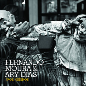 Fernando Moura - Outros Meninos