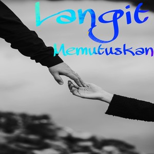 Langit Memutuskan