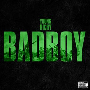 BAD BOY (Explicit)