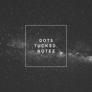 Dots Tucked (Explicit)