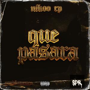 Qué Pasará (feat. Nikoo RP)