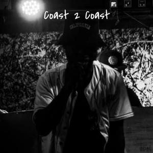 Coast2Coast (feat. WERA) [Explicit]