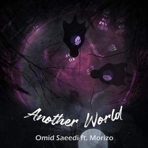 Another World (feat. Morizo)