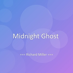 Midnight Ghost