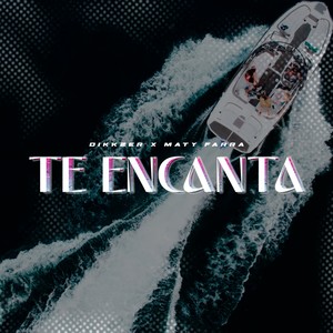 Te Encanta