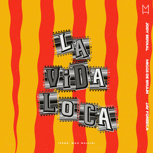 La Vida Loca (Explicit)