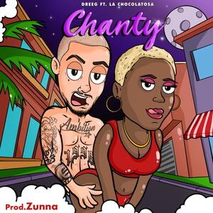 Chanty (feat. La Chocolatosa) (Explicit)