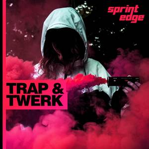 SPRE24 Trap & Twerk 2018