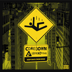 Come Down (Explicit)