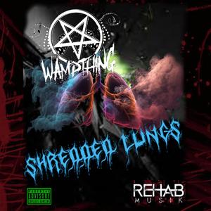 Shredded Lungs (Death Mix) [Explicit]