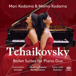Tchaikovsky, P.I.: Ballet Suites (Arr. S. Rachmaninov, A.S. Arensky, E.L. Langer, C. Debussy for Piano 4 Hands) (Mari and Momo Kodama)